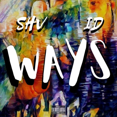 WAYS (feat. ID) | Boomplay Music