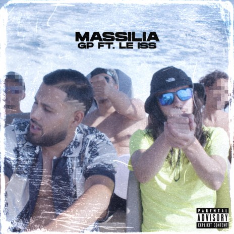Massilia ft. Le iss | Boomplay Music