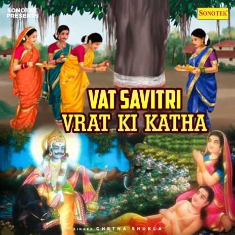 Vat Savitri Vrat Ki Katha | Boomplay Music