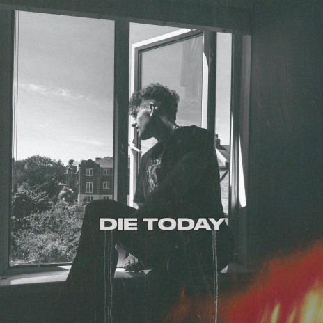 Die Today