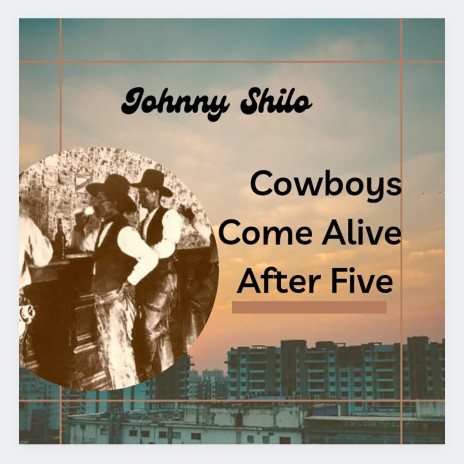 Cowboys Come Alive After Five | Boomplay Music