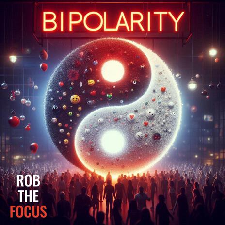 Bipolarity | Boomplay Music