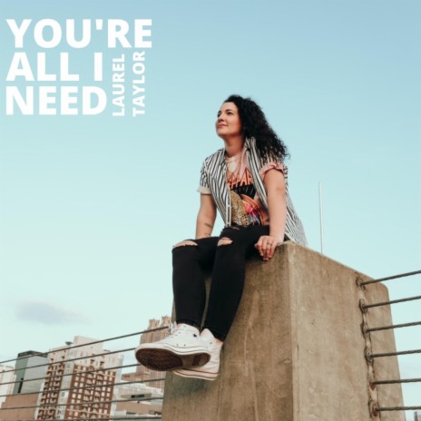 You're All I Need | Boomplay Music
