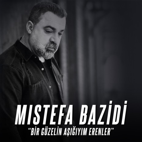 Bir Güzelin Aşığıyım Erenler | Boomplay Music