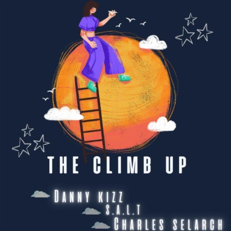 The Climb Up ft. S.A.L.T & Charles Selarch | Boomplay Music