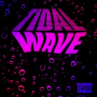 Tidal Wave