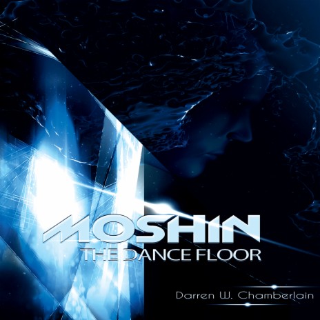 Moshin The Dance Floor
