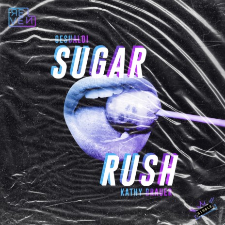 Sugar Rush (Extended Mix) ft. Kathy Brauer | Boomplay Music