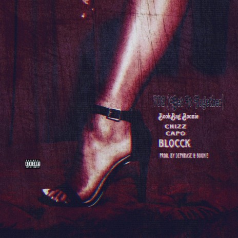 702 (Radio Edit) ft. Chizz Capo & Blocck | Boomplay Music
