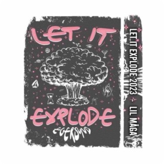 Let It Explode 2023 (Bare Bounce)