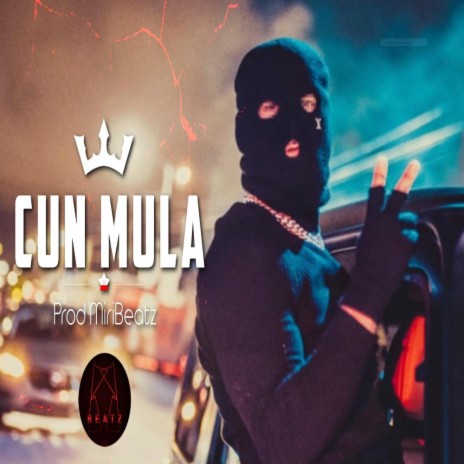 CUN MULA - G-House Gangsta Beat (mafya müzi̇ği̇) | Boomplay Music