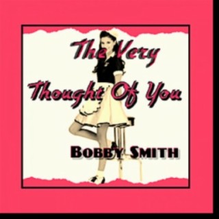 The Very Thought Of You (Single)