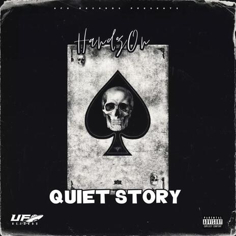 Quiet Story | Boomplay Music