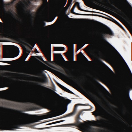 Dark ft. WXRST | Boomplay Music