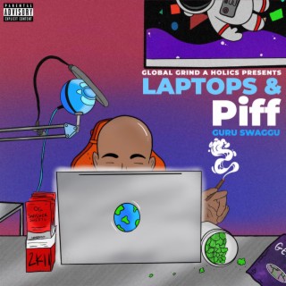 Laptops & Piff