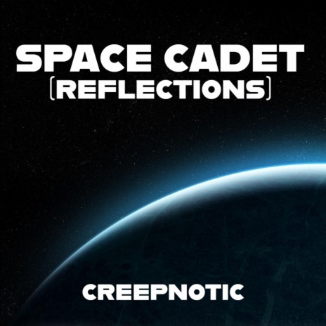 Space cadet (reflections) | Boomplay Music