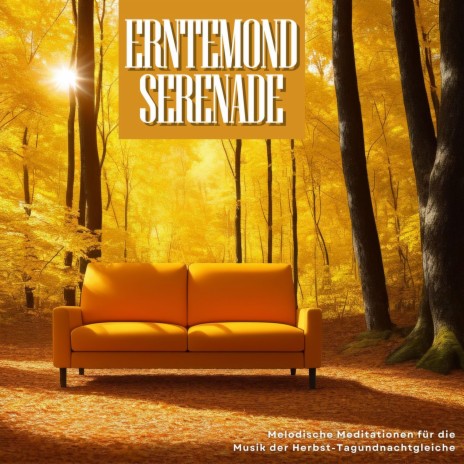 Erntemond Serenade | Boomplay Music