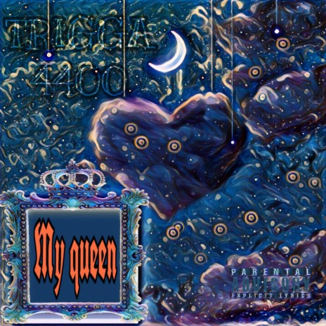 MY QUEEN | Boomplay Music