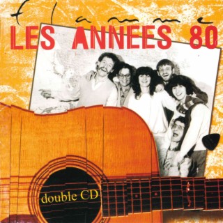 Flamme les années 80 - Double CD