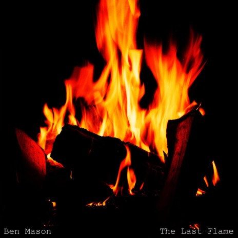 The Last Flame | Boomplay Music