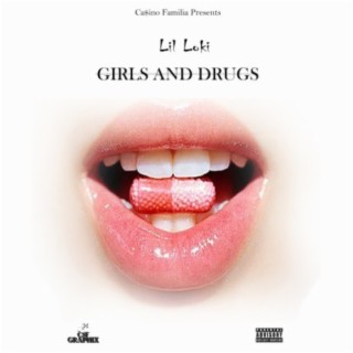 Girls And Drugs