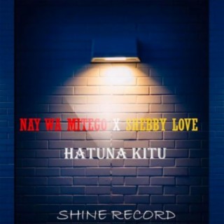 Hatuna KItu (feat. Shammy & Shebby love)