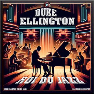 Duke ellington roi du jazz