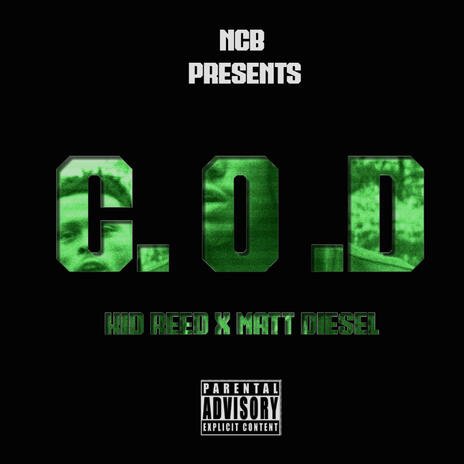 C.O.D ft. Matt Diesel