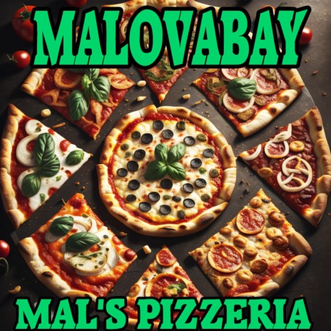 MAL'S PIZZERIA | Boomplay Music