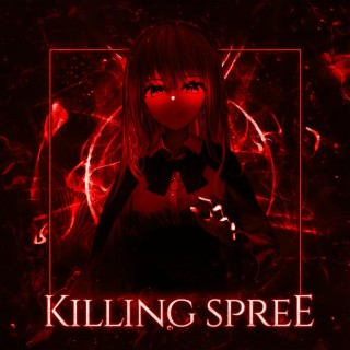 KILLING SPREE