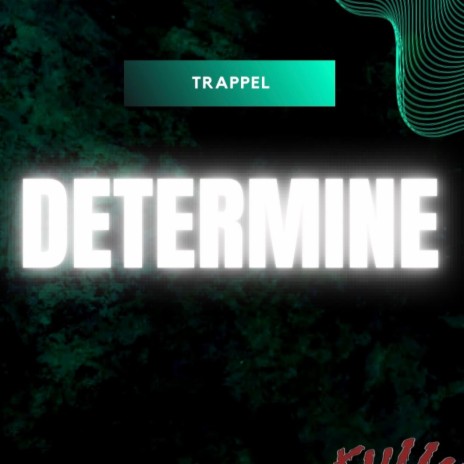 Determine | Boomplay Music