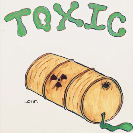 Toxic | Boomplay Music