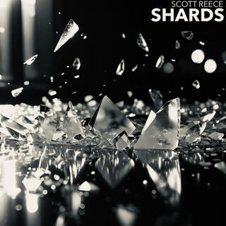 Shards