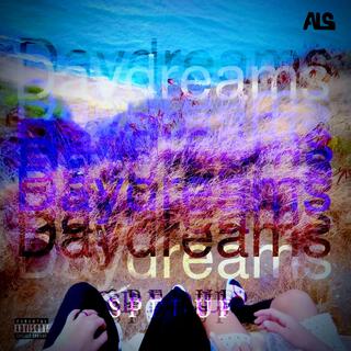 Daydreams (Sped up) ft. __Fcked_up__ lyrics | Boomplay Music