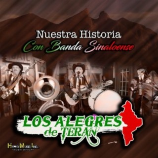 Nuestra Historia Con Banda Sinaloense