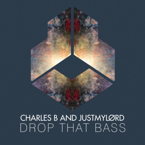 Drop That Bass (Original Mix) ft. Justmylørd