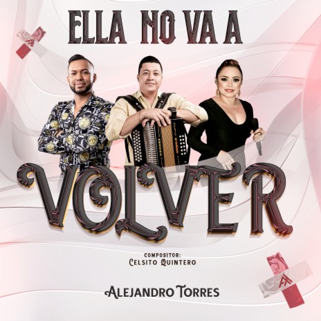 Ella No Va a Volver | Boomplay Music