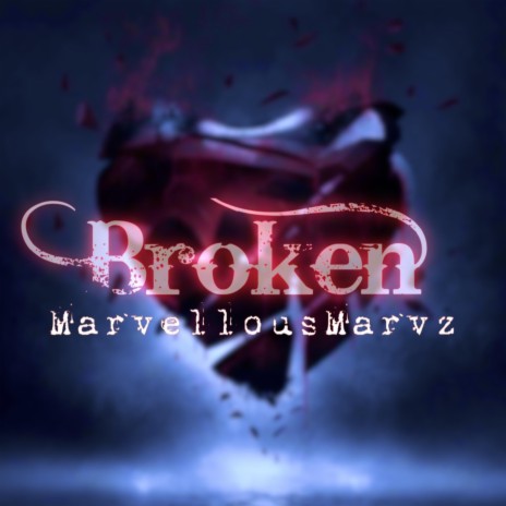 Broken | Boomplay Music