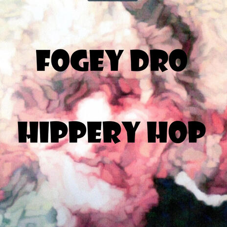 Hippery Hop | Boomplay Music