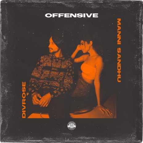 Offensive ft. Manni Sandhu | Boomplay Music