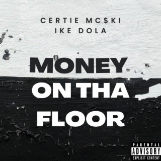 Money On Tha Floor