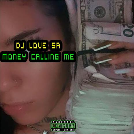 Money Calling Me | Boomplay Music