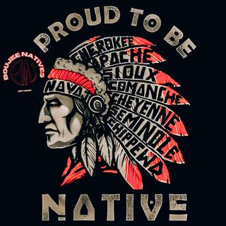 PROUD TO BE NATIVE