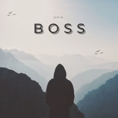 Boss | Boomplay Music