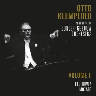 The Concertgebouw Orchestra (Volume 2)