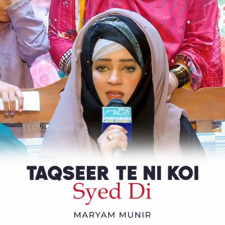 Taqseer Te Ni Koi Syed Di | Boomplay Music