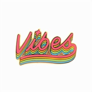 Vibes