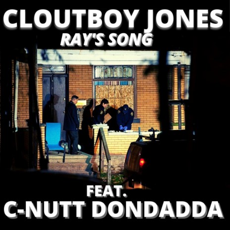 Ray's Song ft. Cloutboy Jones