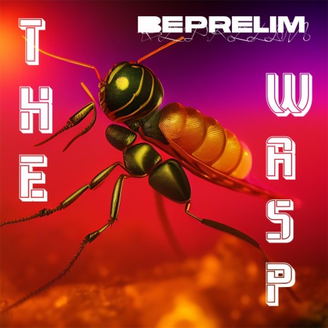 The Wasp | Boomplay Music