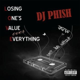 Losing One's Value over Everything EP